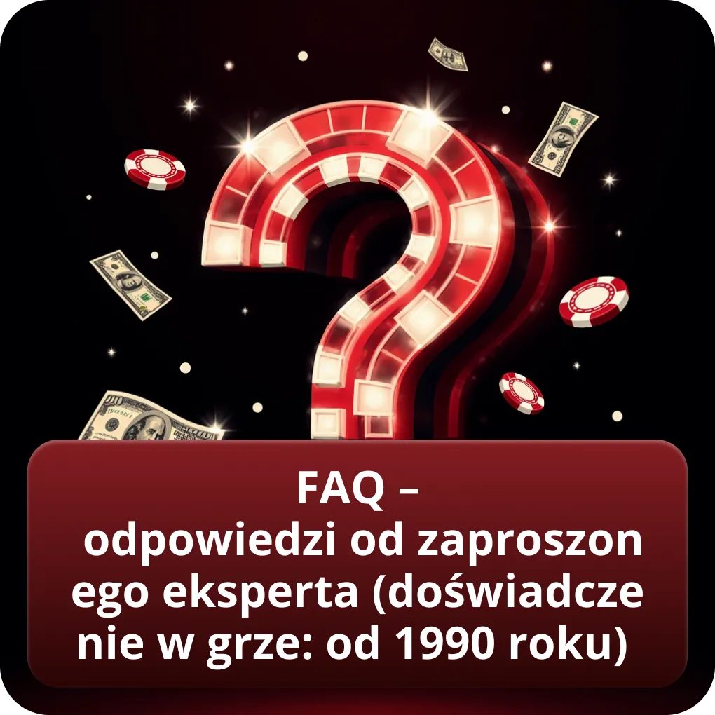 FAQ – odpowiedzi od zaproszonego eksperta (doświadczenie w grze: od 1990 roku)