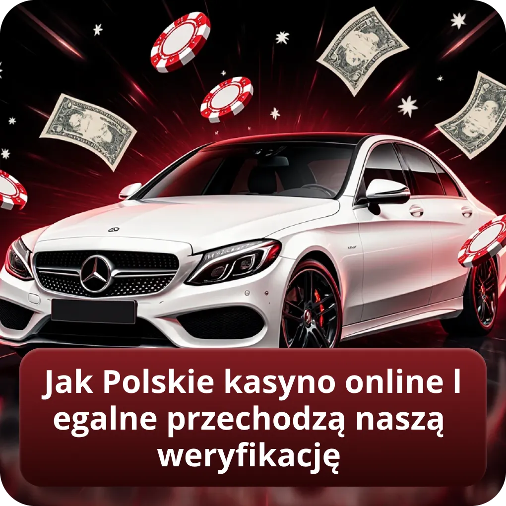 Jak Polskie kasyno online legalne przechodzą naszą weryfikację