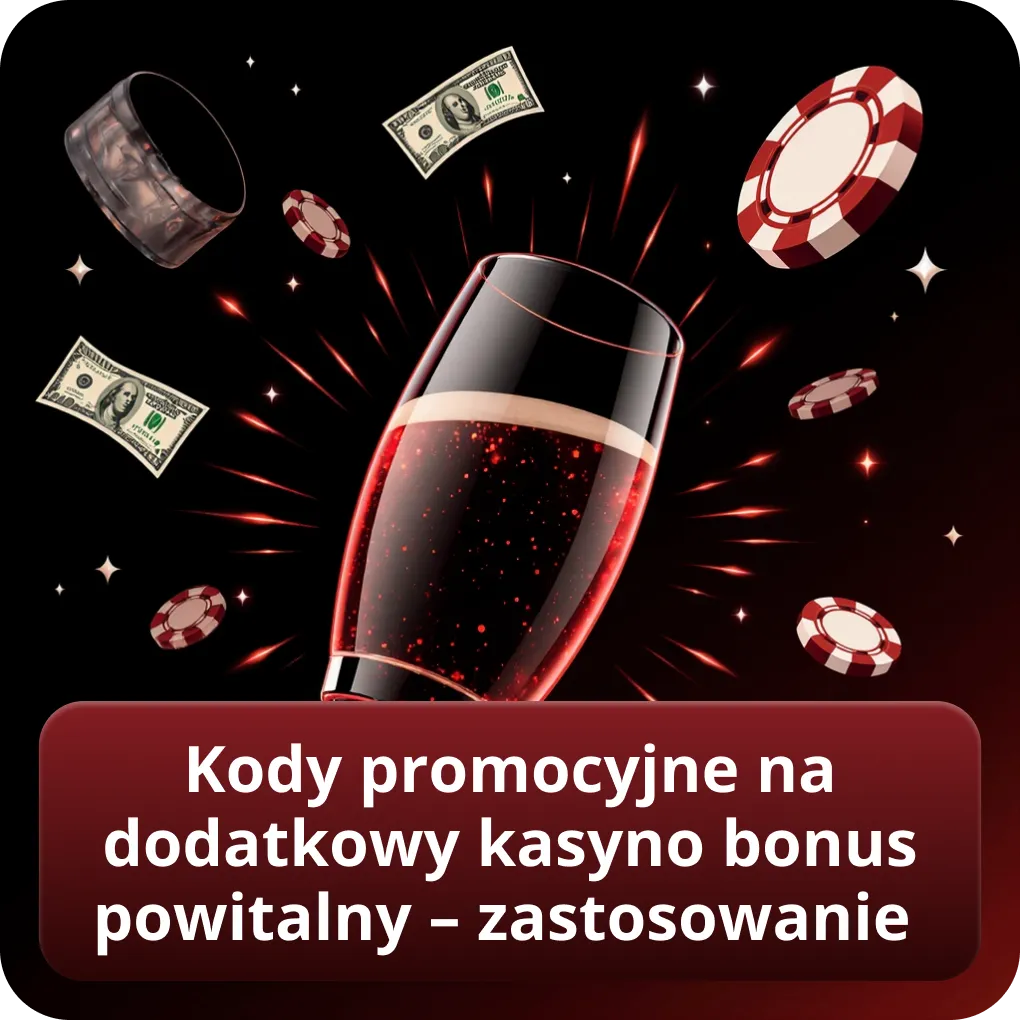 Kody promocyjne na dodatkowy kasyno bonus powitalny – zastosowanie
